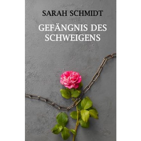Gefangnis Des Schweigens Paperback, Createspace Independent Publishing Platform