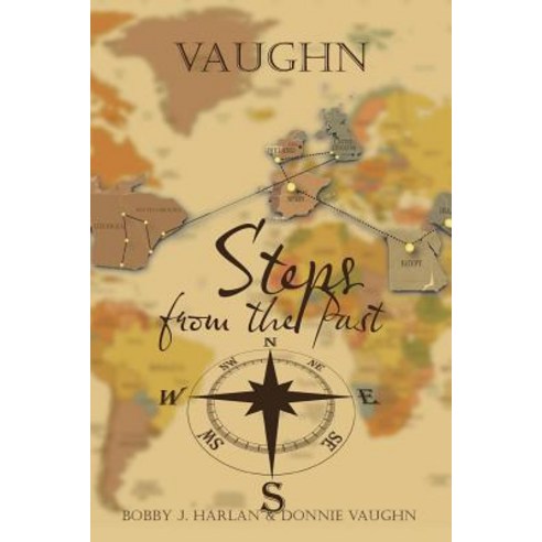 Vaughn - Steps from the Past Paperback, Authorhouse