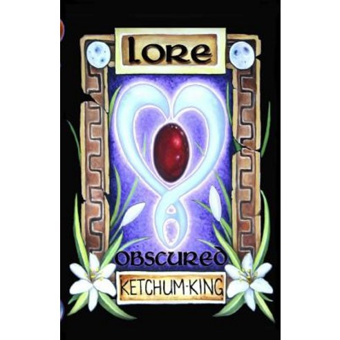 Lore: Obscured Paperback, Createspace Independent Publishing Platform
