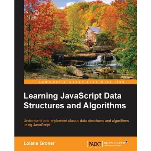 Learning JavaScript Data Structures and Algorithms, Packt Publishing ...