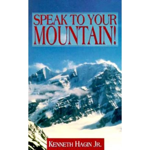 Speak to Your Mountain! Paperback, Faith Library Publications