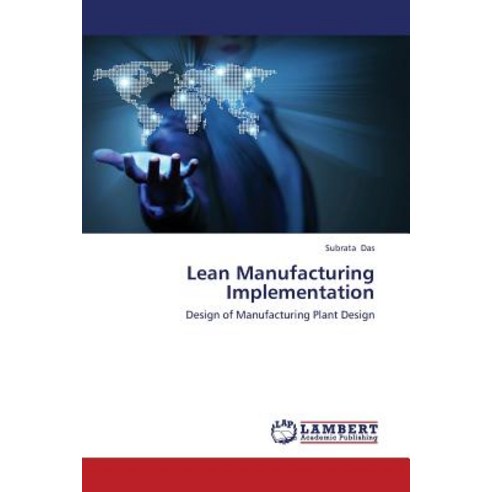 Lean Manufacturing Implementation Paperback, LAP Lambert Academic Publishing