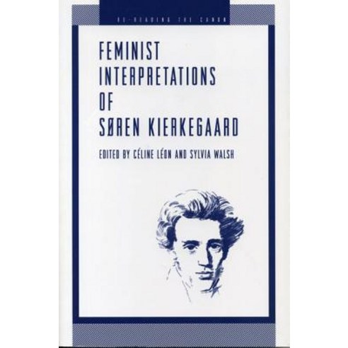 Feminist Interp. Kierkegaard - Ppr Paperback, Penn State University Press