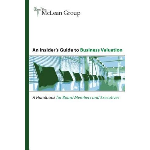 An Insider''s Guide to Business Valuation Paperback, Lulu.com