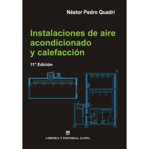 Instalaciones de Aire Acondicionado y Calefaccion Paperback, Instalaciones de Aire Acondicionado y Calefac