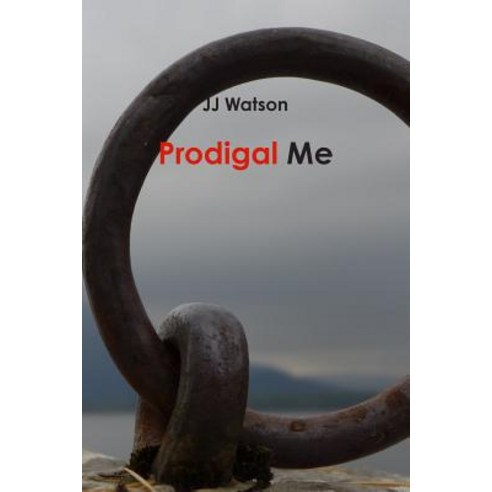 Prodigal Me Paperback, Lulu.com