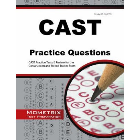 Cast Exam Practice Questions: Cast Practice Tests and Exam Review for ...