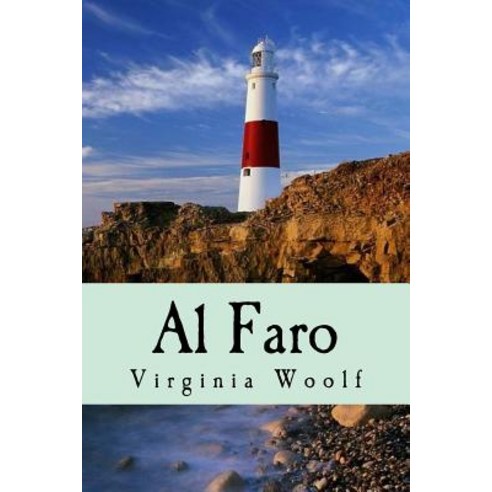 Al Faro (Spanish Edition) Paperback, Createspace Independent Publishing Platform
