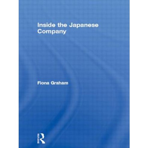 Inside the Japanese Company Hardcover, Routledge/Curzon