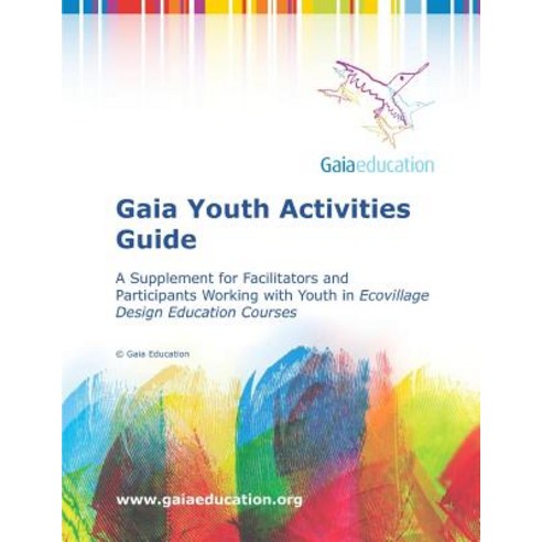 Gaia Youth Activity Guide Paperback, Createspace Independent Publishing Platform