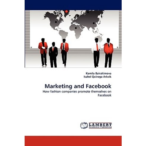 Marketing and Facebook Paperback, LAP Lambert Academic Publishing