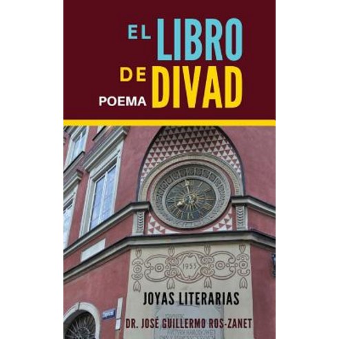 El Libro de Divad: Poema Paperback, Createspace Independent Publishing Platform