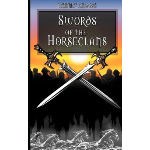 Swords of the Horseclans Paperback, Mundania Press LLC