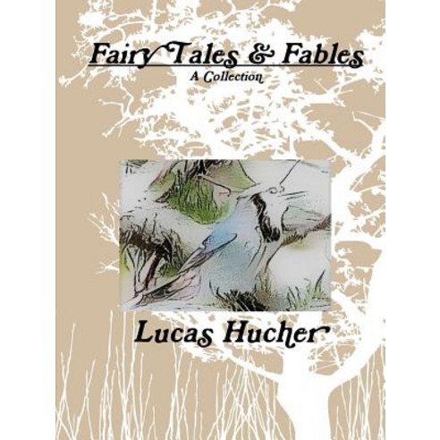 Fairy Tales and Fables Paperback, Lulu.com