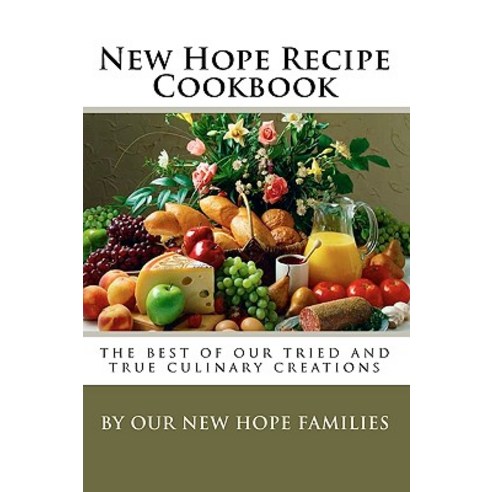 New Hope Recipe Cookbook Paperback, Createspace