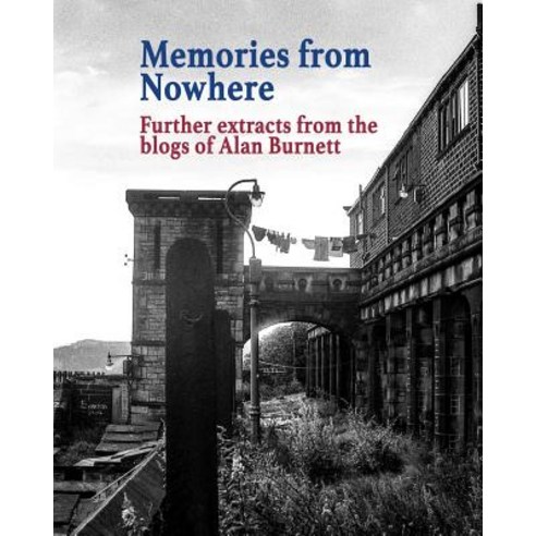 Memories from Nowhere Paperback, Blurb