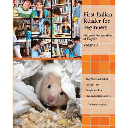 First Italian Reader for Beginners Volume 2: Bilingual for Speakers of ...