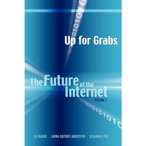 Up for Grabs: The Future of the Internet I Hardcover, Cambria Press