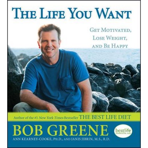 The Life You Want: Get Motivated Lose Weight and Be Happy Paperback, Simon & Schuster