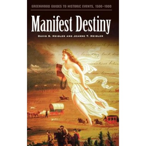 Manifest Destiny Hardcover, Greenwood