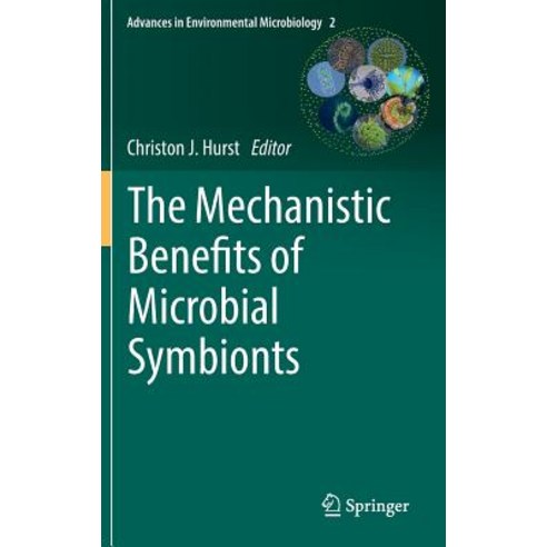 The Mechanistic Benefits of Microbial Symbionts Hardcover, Springer