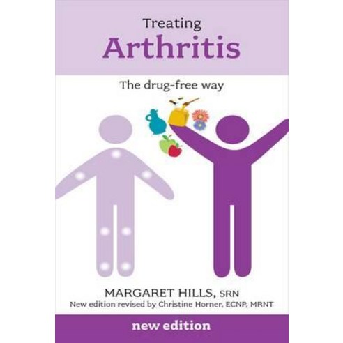 Treating Arthritis the Drug Free Way Paperback, Sheldon Press
