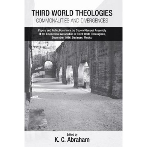 Third World Theologies: Commonalities and Divergences Paperback, Wipf & Stock Publishers