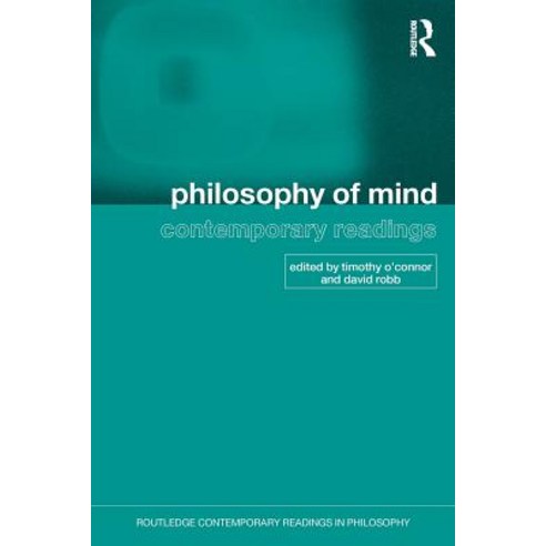 Philosophy of Mind: Contemporary Readings Paperback, Routledge