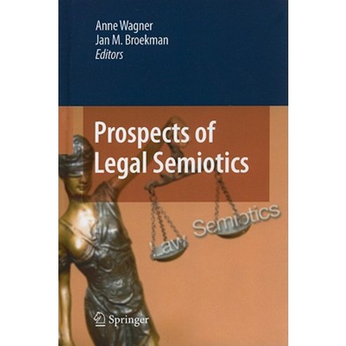Prospects of Legal Semiotics Hardcover, Springer