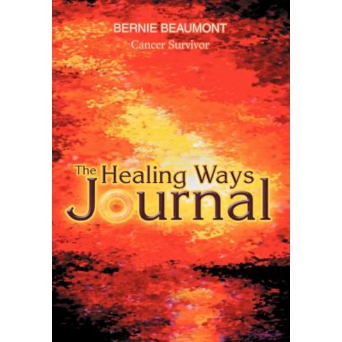 The Healing Ways Journal Hardcover, iUniverse