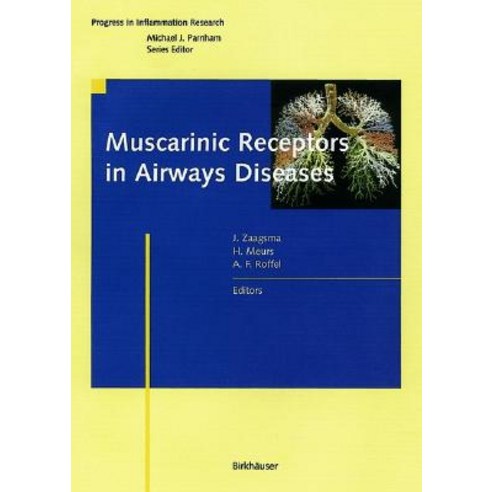 Muscarinic Receptors in Airways Diseases Hardcover, Birkhauser