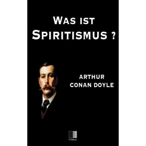 Was Ist Spiritismus Paperback, Createspace Independent Publishing Platform