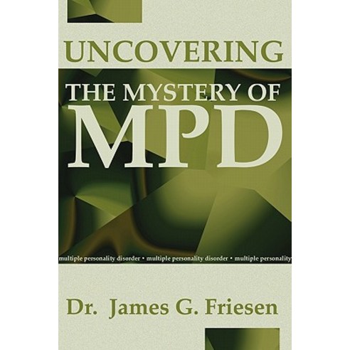 Uncovering the Mystery of Mpd Paperback, Wipf & Stock Publishers