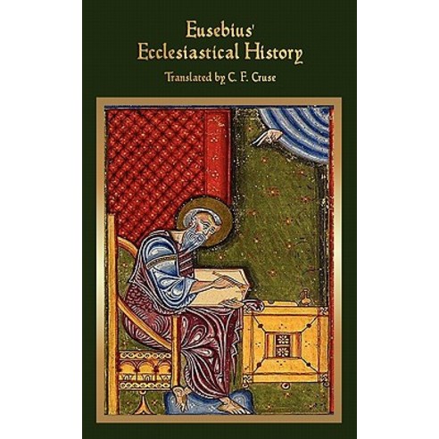 Eusebius'' Ecclesiastical History Paperback, Merchant Books