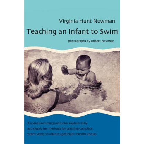 Teaching an Infant to Swim Paperback, iUniverse