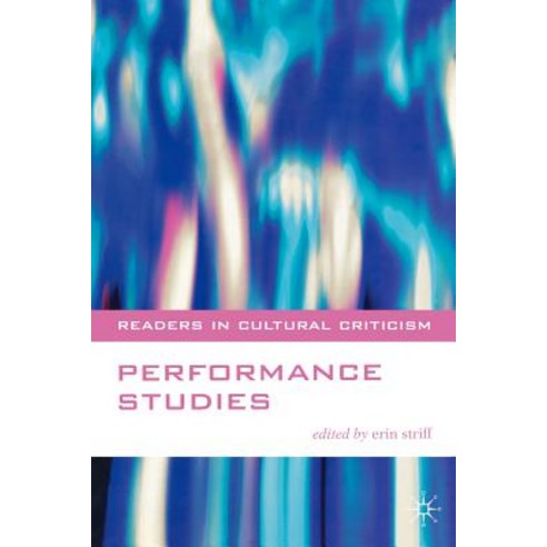 Performance Studies Paperback, Palgrave