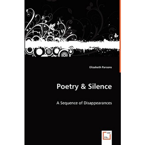 Poetry & Silence Paperback, VDM Verlag Dr. Mueller E.K.