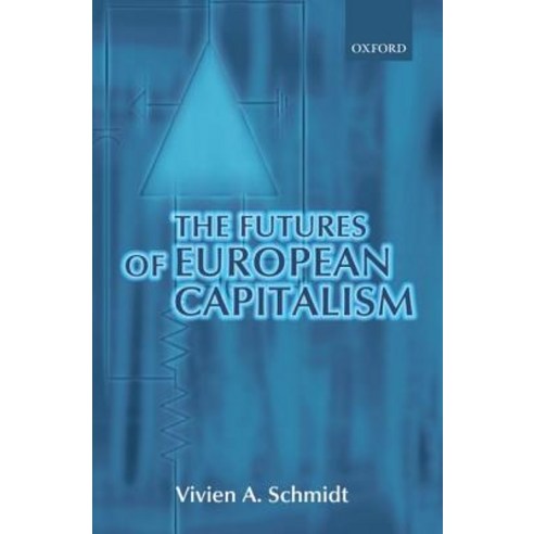 The Futures of European Capitalism Paperback, OUP Oxford