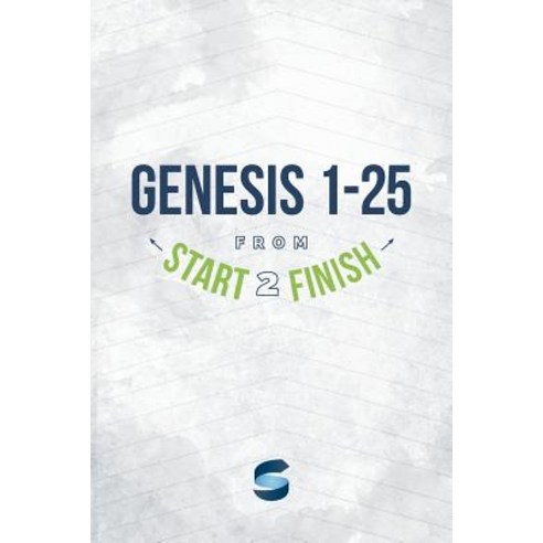 Genesis 1-25 from Start2finish Paperback, Start2finish Books - 가격 변동 추적 ...