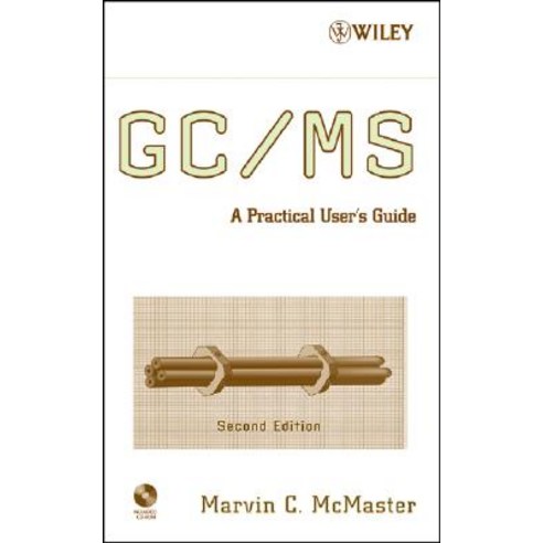 GC / MS: A Practical User''s Guide [With CDROM] Hardcover, Wiley-Interscience