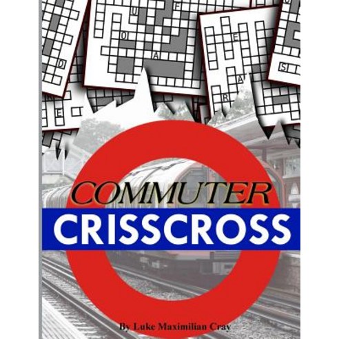 Commuter Crisscross Paperback, Createspace Independent Publishing Platform