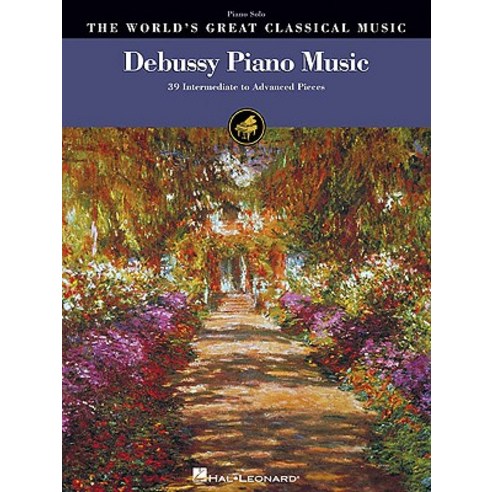 Debussy Piano Music: 39 Intermediate to Advanced Pieces Paperback, Hal Leonard Publishing Corporation