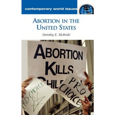 Abortion in the United States: A Reference Handbook Hardcover, ABC-CLIO