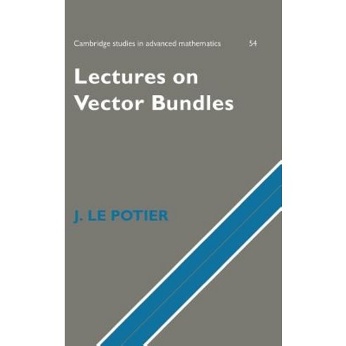 Lectures on Vector Bundles Hardcover, Cambridge University Press