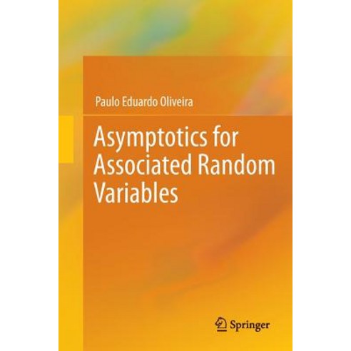Asymptotics for Associated Random Variables Paperback, Springer