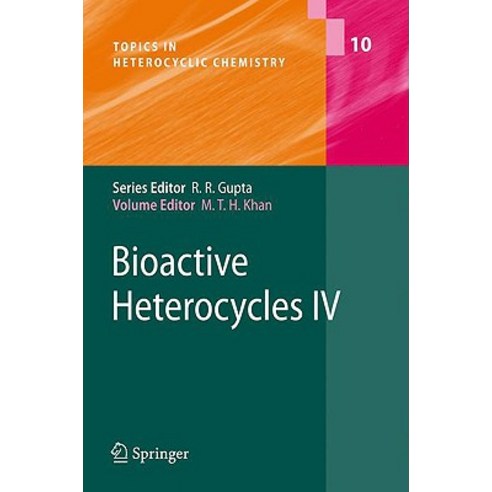 Bioactive Heterocycles IV Hardcover, Springer