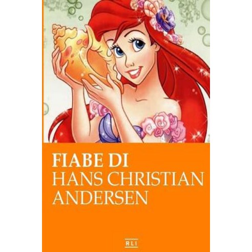 Fiabe Di Andersen Paperback, Createspace Independent Publishing Platform