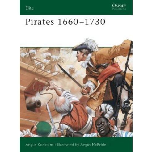 Pirates 1660 1730 Paperback, Osprey Publishing (UK)