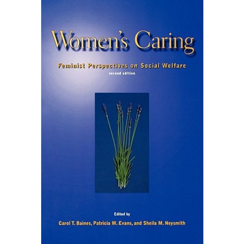 Women''s Caring: Feminist Perspectives on Social Welfare Paperback, Oxford University Press, USA