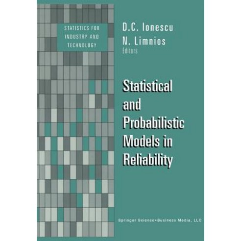 Statistical and Probabilistic Models in Reliability Paperback, Birkhauser